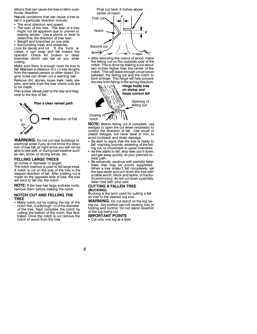 Poulan 2450, 2250, 2550 Plan a clear retreat path, Felling Large Trees, Notch CUT and Felling the Tree, Bucking 