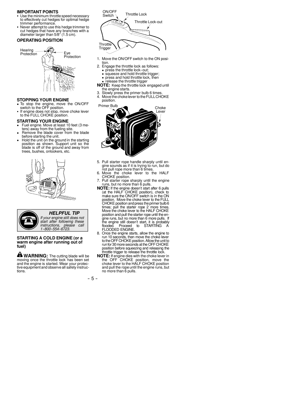 Poulan 25 HHT instruction manual Important Points, Operating Position, Stopping Your Engine, Starting Your Engine, On/Off 