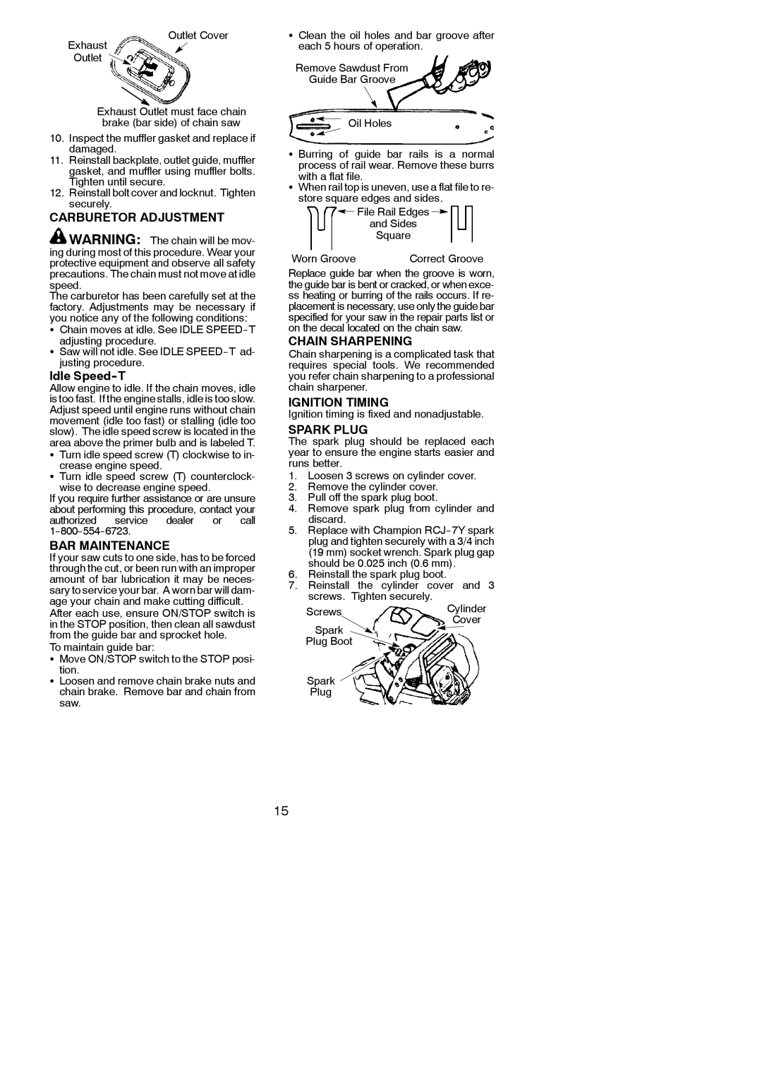 Poulan 262 instruction manual Carburetor Adjustment, BAR Maintenance, Chain Sharpening, Ignition Timing, Spark Plug 