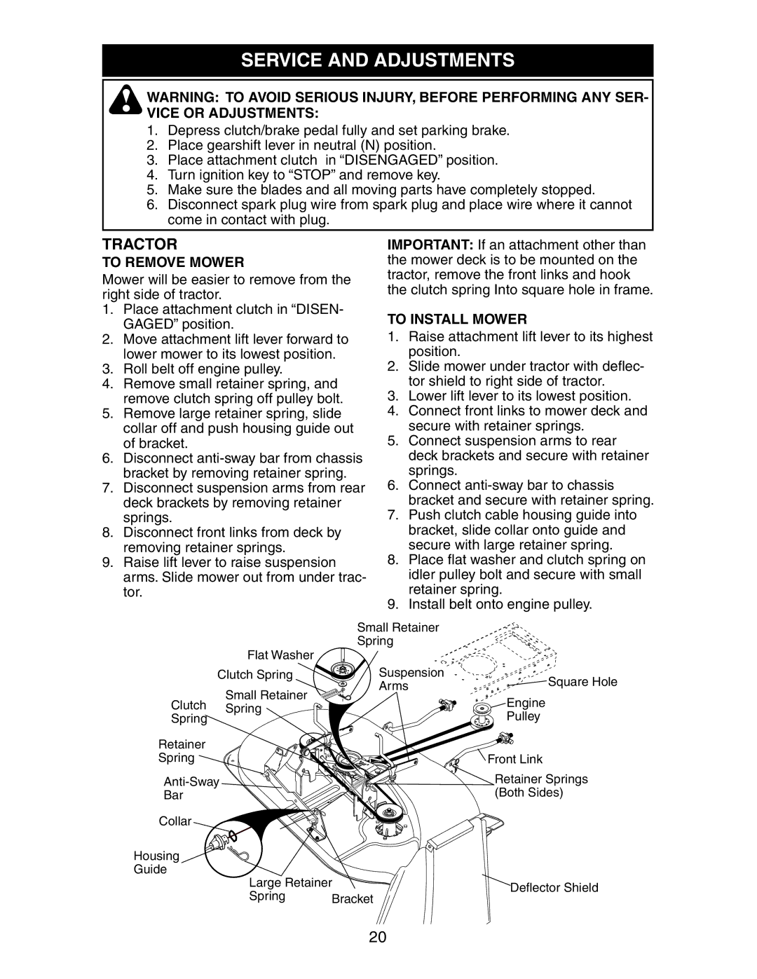 Poulan 271150 manual To Remove Mower, To Install Mower 