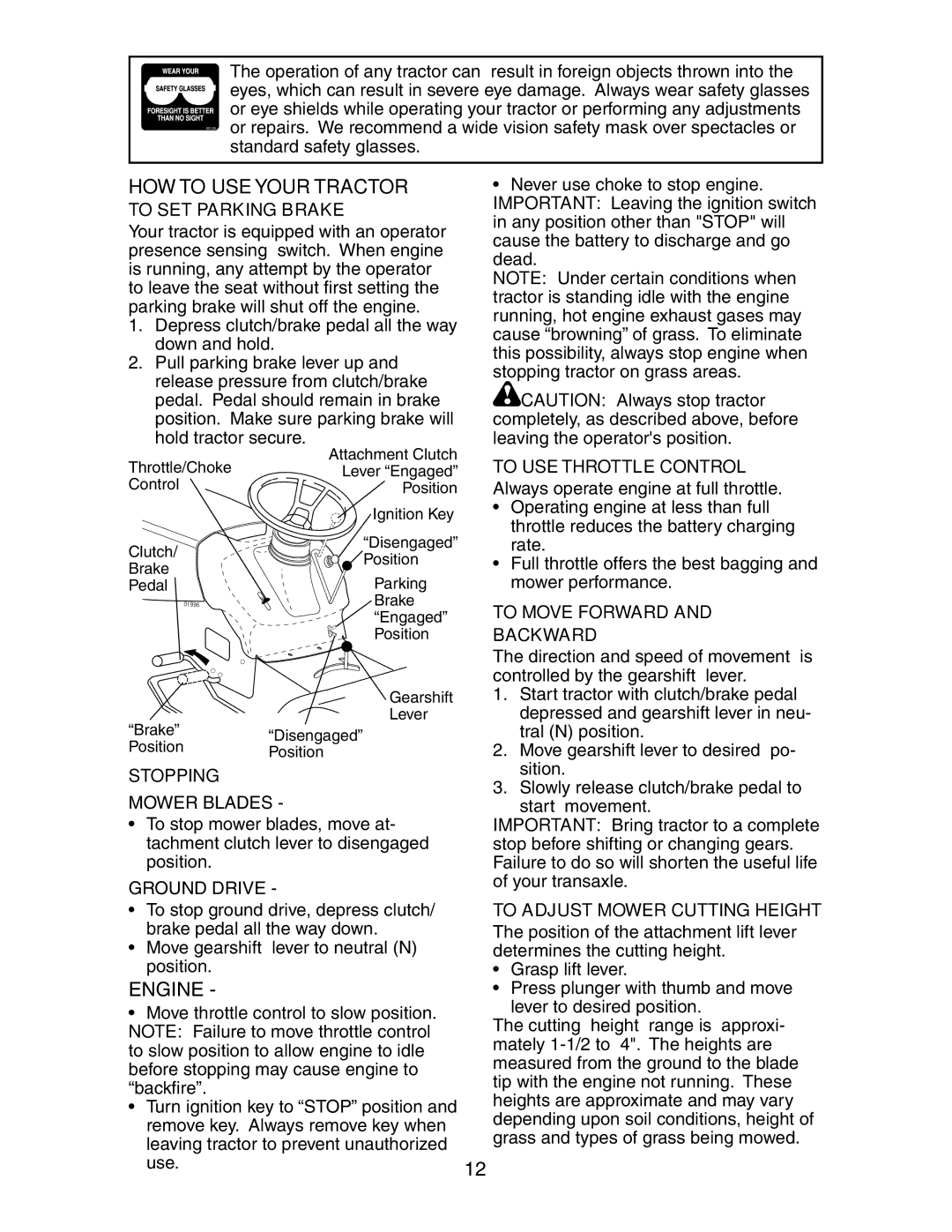 Poulan 271190, 189956 manual HOW to USE Your Tractor 