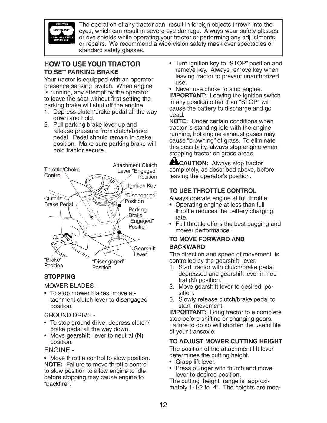 Poulan 271490 manual HOW to USE Your Tractor 