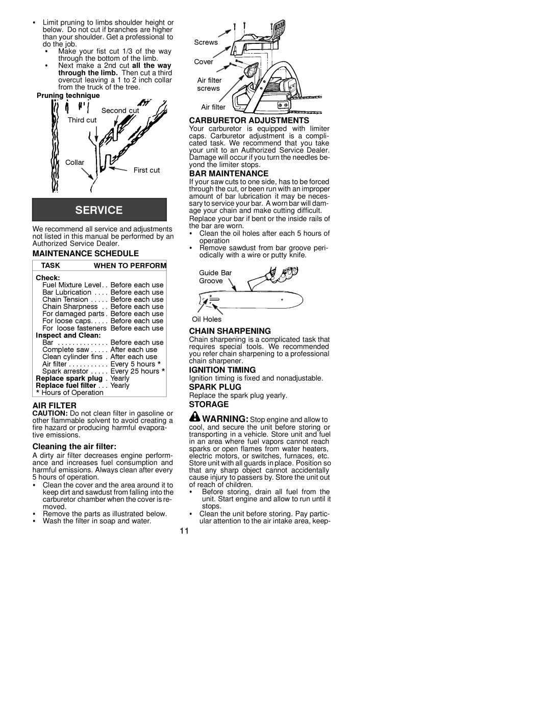 Poulan 2750, 2775, 2900, 3050 Maintenance Schedule, AIR Filter, Carburetor Adjustments, BAR Maintenance, Chain Sharpening 