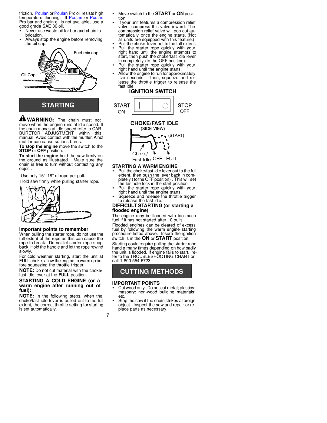 Poulan 2750, 2775, 2900, 3050 manual Important points to remember, Starting a Warm Engine, Important Points 