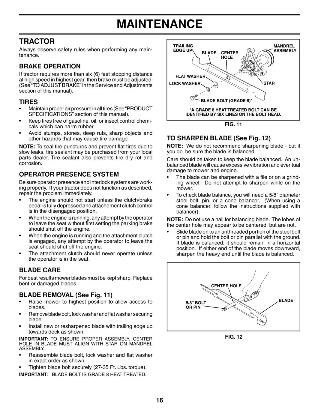 Poulan 279370 owner manual Tractor, Brake Operation, Tires, Operator Presence System, Blade Care 