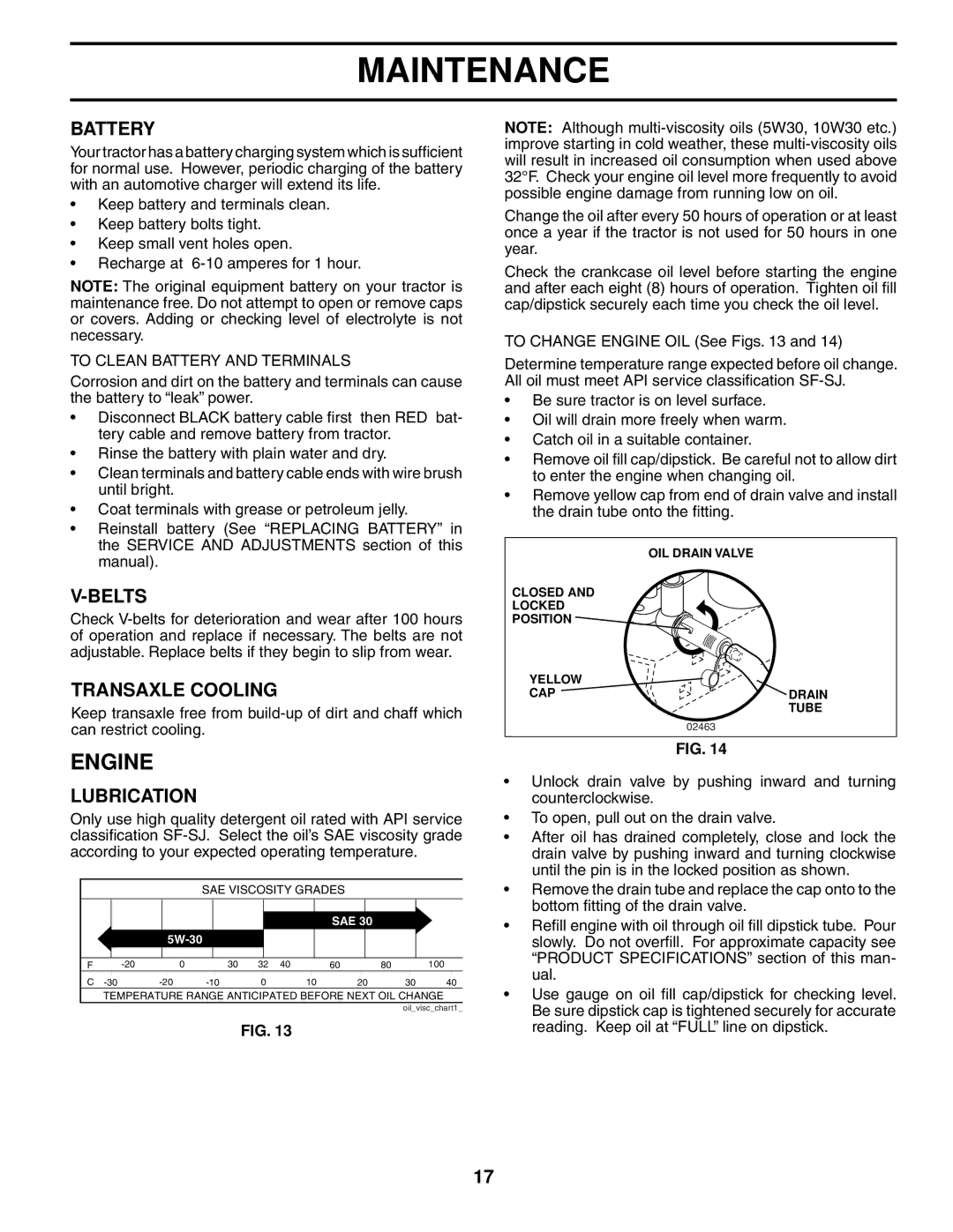 Poulan 279370 owner manual Engine, Battery, Belts, Transaxle Cooling, Lubrication 