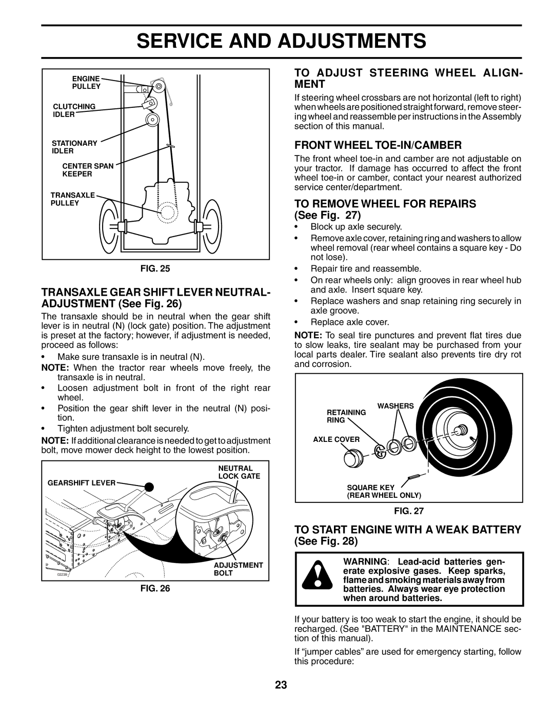 Poulan 279370 owner manual Transaxle Gear Shift Lever NEUTRAL- Adjustment See Fig, To Adjust Steering Wheel ALIGN- Ment 