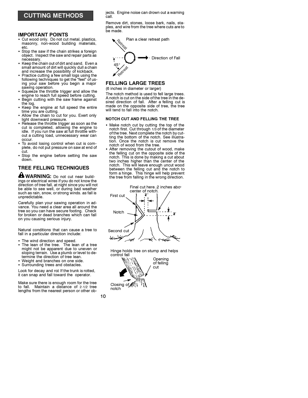 Poulan 295 manual Important Points, Tree Felling Techniques, Felling Large Trees, Increase the possibility of kickback 