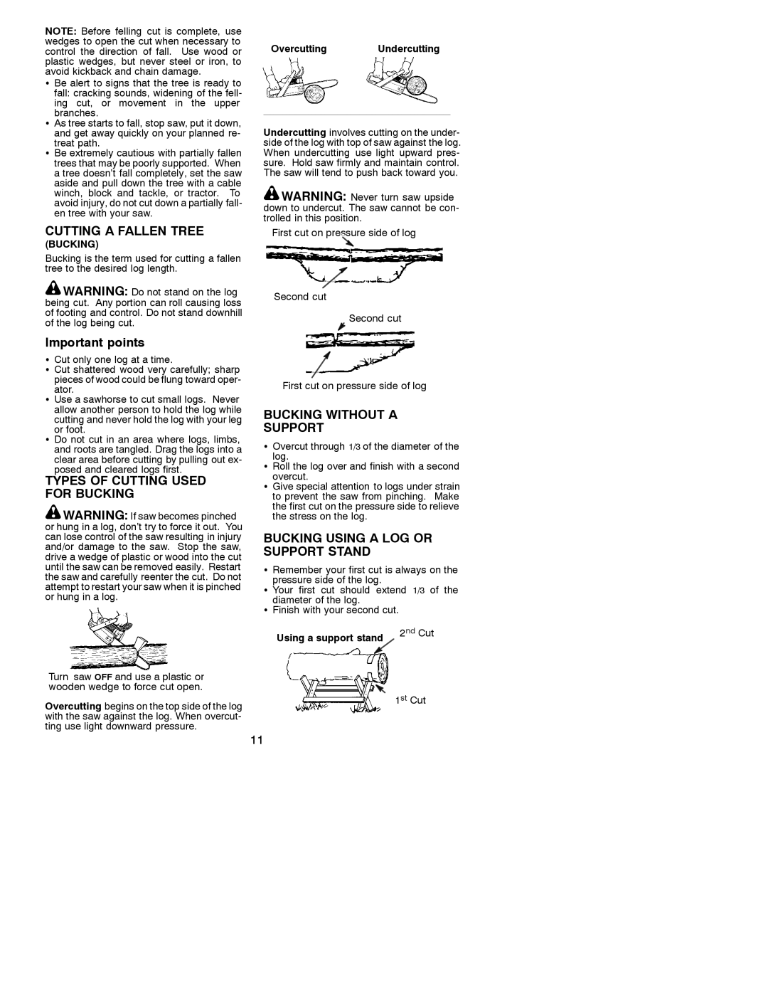 Poulan 295 manual Cutting a Fallen Tree, Important points, Types of Cutting Used for Bucking, Bucking Without a Support 