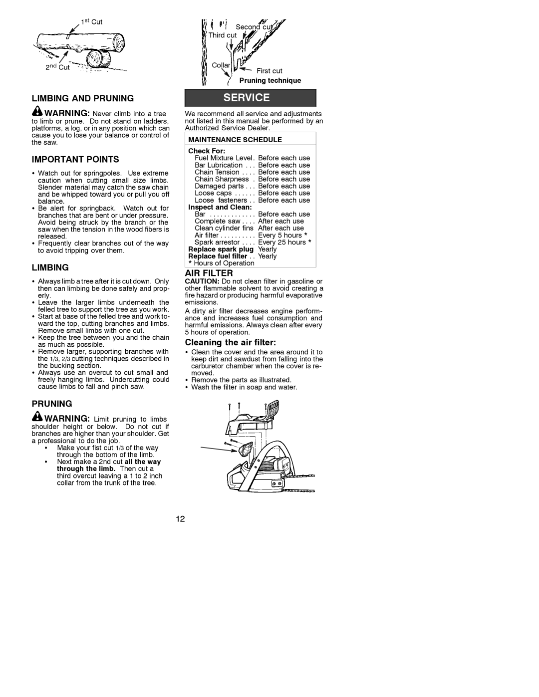 Poulan 295 manual Limbing and Pruning Important Points, AIR Filter, Cleaning the air filter 