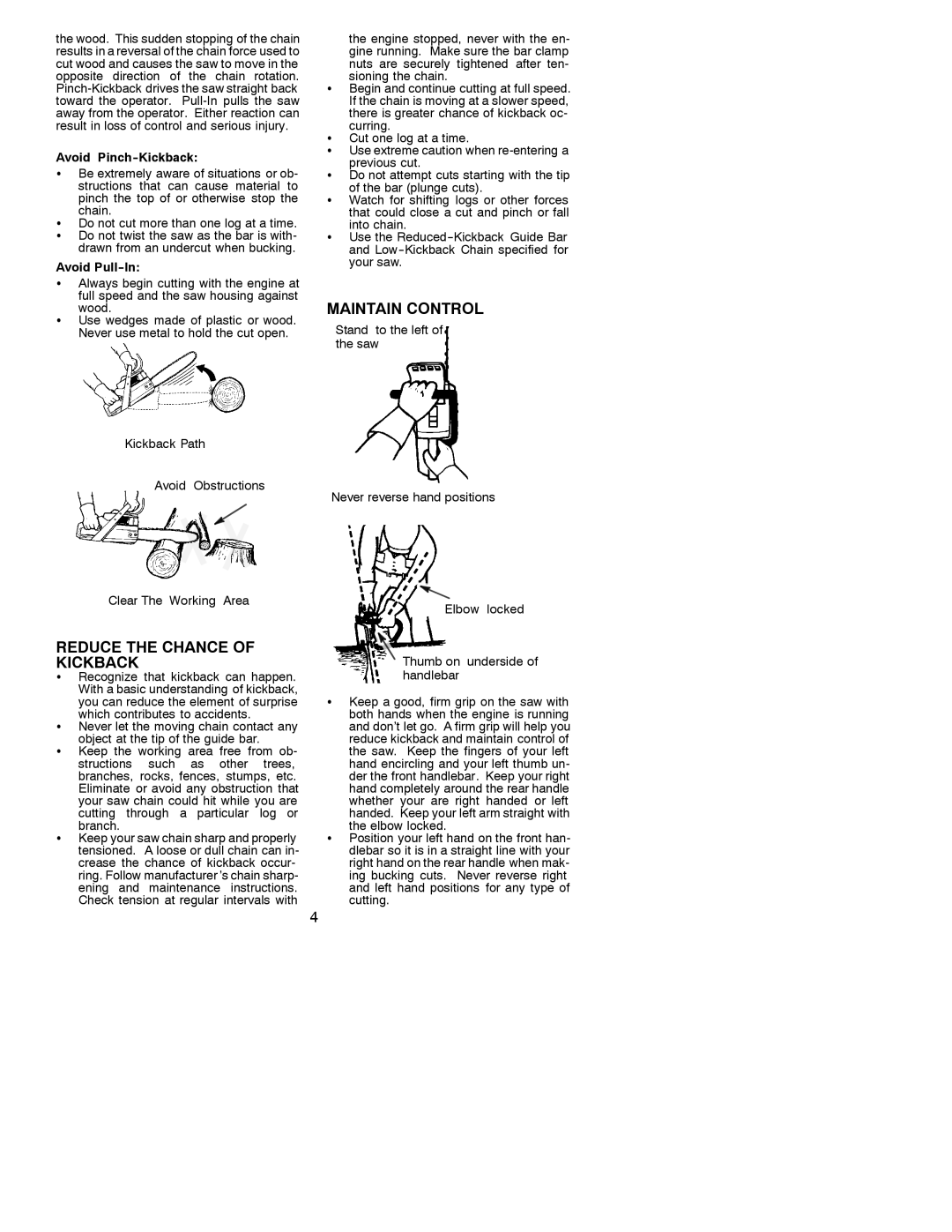 Poulan 295 manual Reduce the Chance of Kickback, Maintain Control, Avoid Pinch-Kickback, Avoid Pull-In 