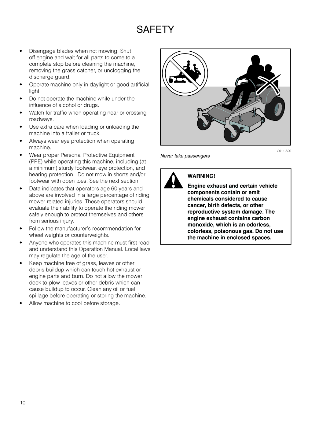 Poulan 301ZX warranty Never take passengers 