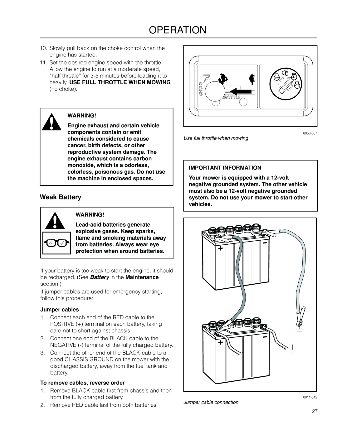 Poulan 301ZX warranty Weak Battery, Jumper cables, To remove cables, reverse order 