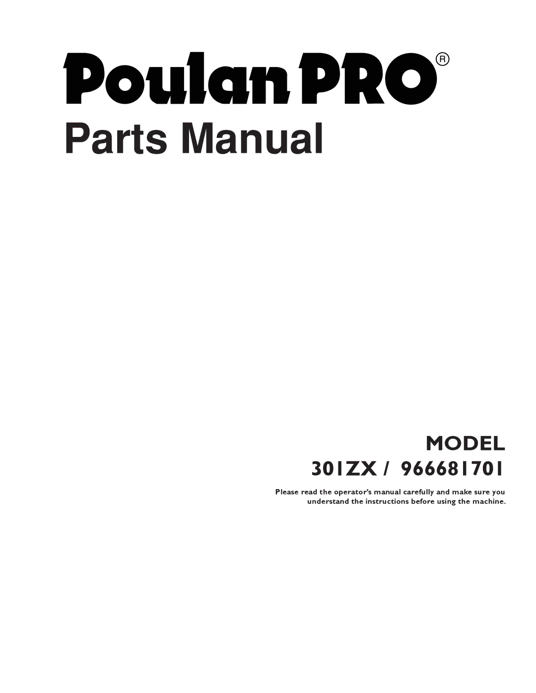 Poulan 301ZX manual Parts Manual 