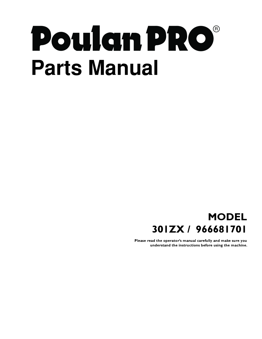 Poulan manual Parts Manual, MODEL 301ZX 