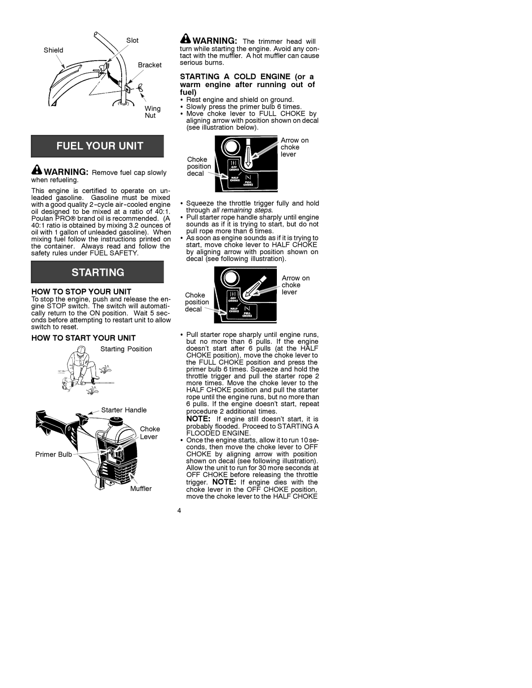 Poulan 33 instruction manual HOW to Stop Your Unit, HOW to Start Your Unit 