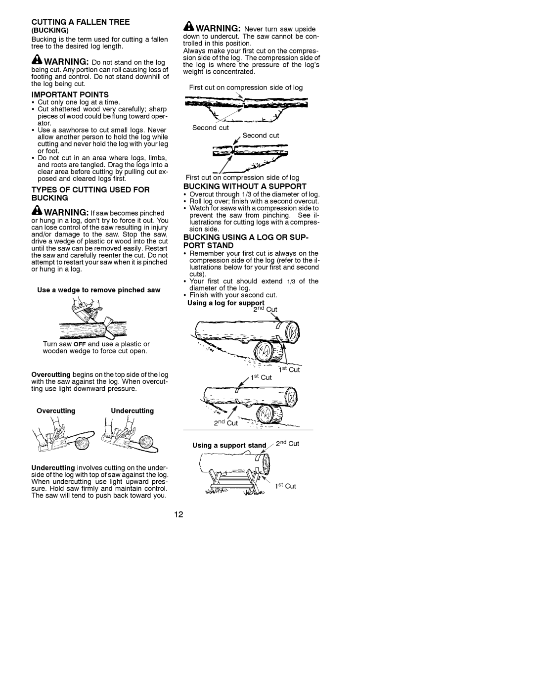 Poulan 330, 380 Cutting a Fallen Tree, Types of Cutting Used for Bucking, Bucking Without a Support, Sion side 