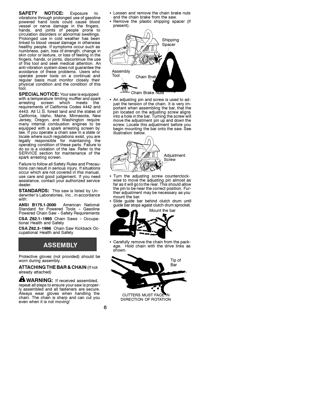 Poulan 330, 380 instruction manual Safety Notice Exposure to, Attaching the BAR & Chain If not 