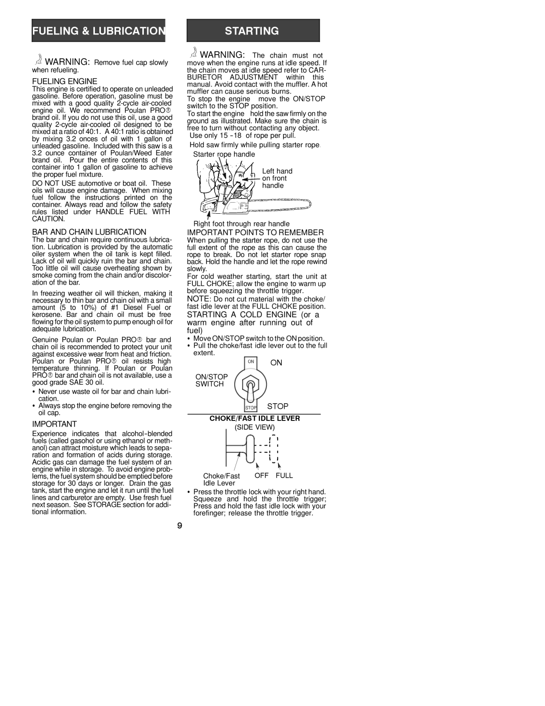 Poulan 330, 380 instruction manual Fueling Engine, BAR and Chain Lubrication, Important Points to Remember, ON/STOP Switch 