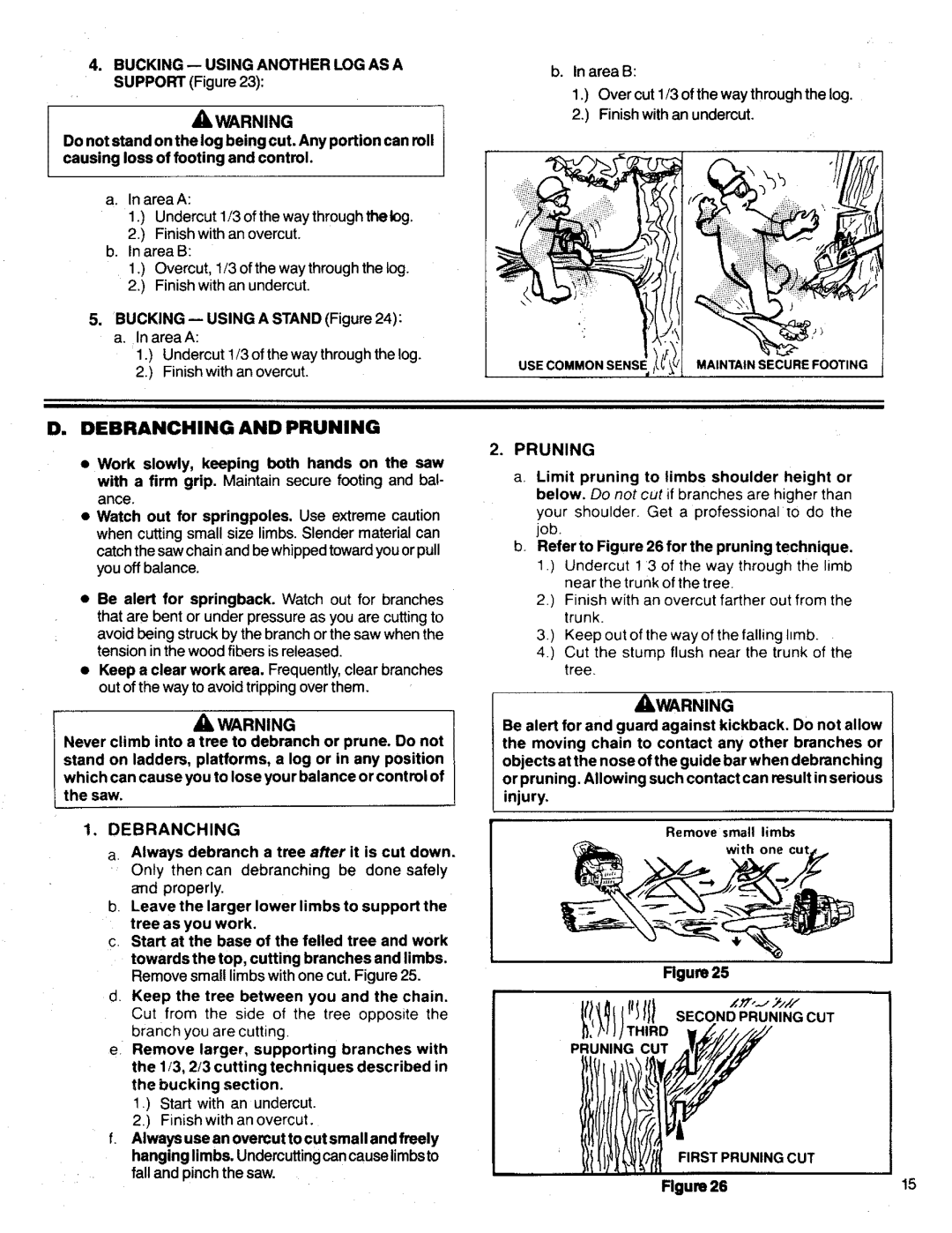 Poulan 3300 manual Debranching and Pruning, Pruning CUT First Pruningcut 