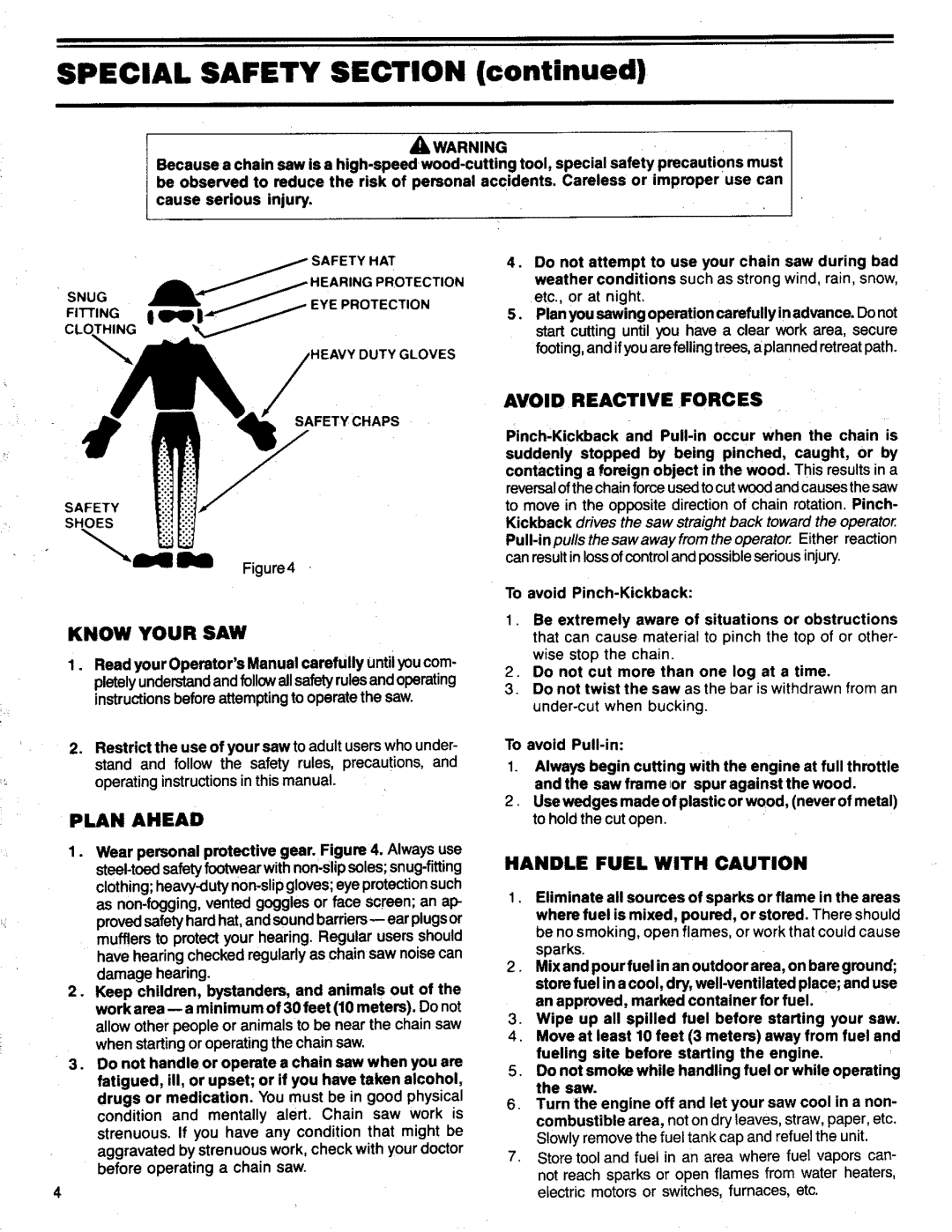 Poulan 3300 manual Know Your SAW, Plan Ahead, Avoid Reactive Forces, Handle Fuel with Caution 