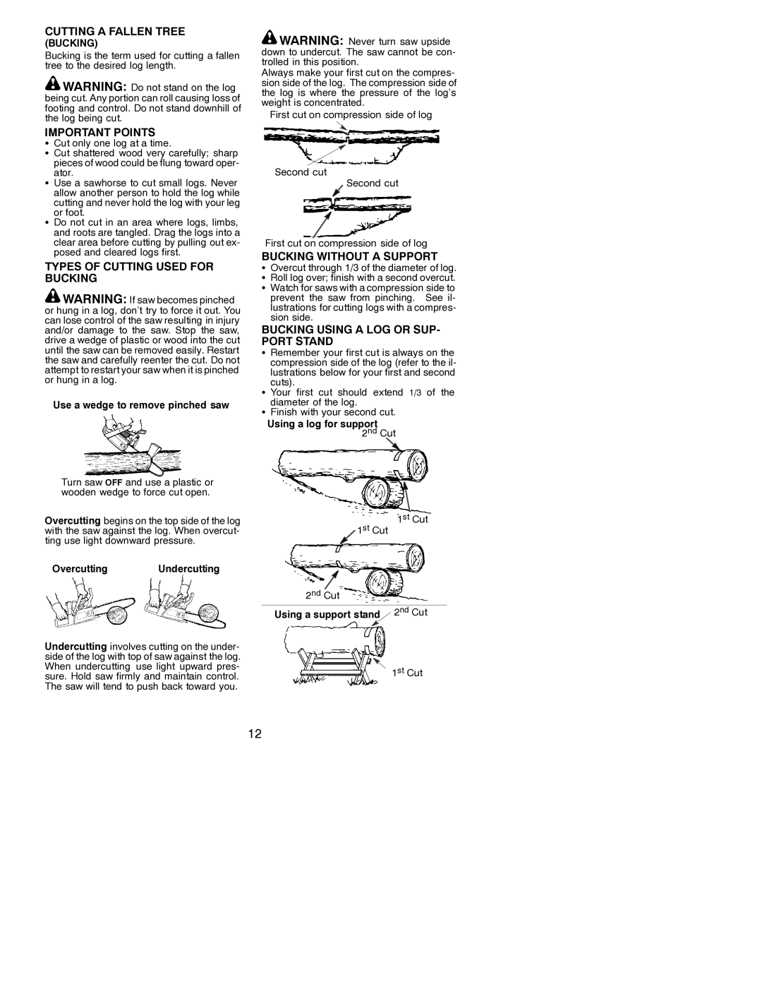 Poulan 3450, 3750 Cutting a Fallen Tree, Types of Cutting Used for Bucking, Bucking Without a Support, Sion side 