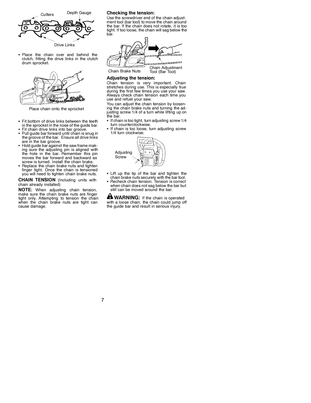 Poulan 3450, 3750 instruction manual Checking the tension, Adjusting the tension, Fit chain drive links into bar groove 