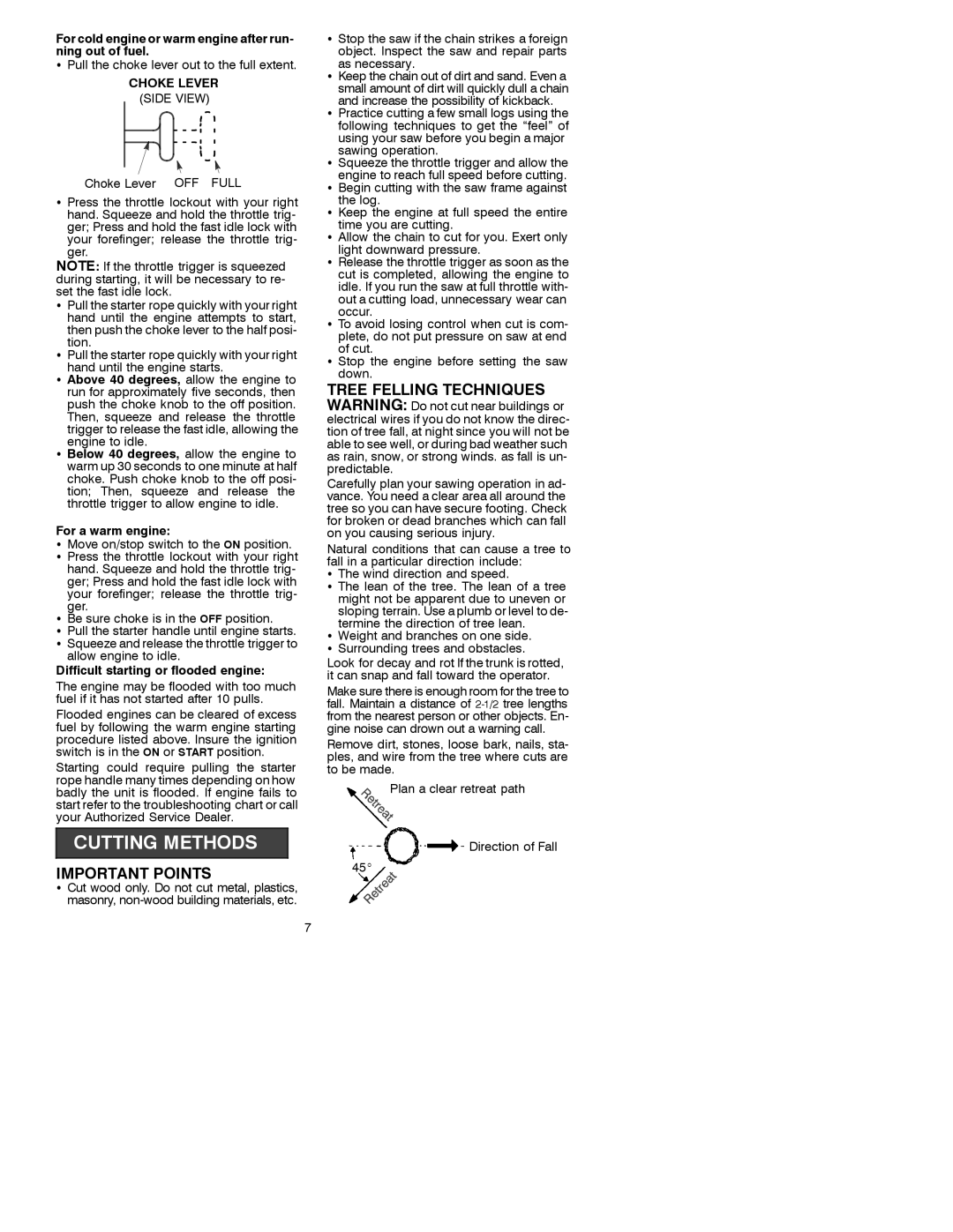 Poulan 3450 Important Points, For cold engine or warm engine after run- ning out of fuel, Choke Lever, For a warm engine 