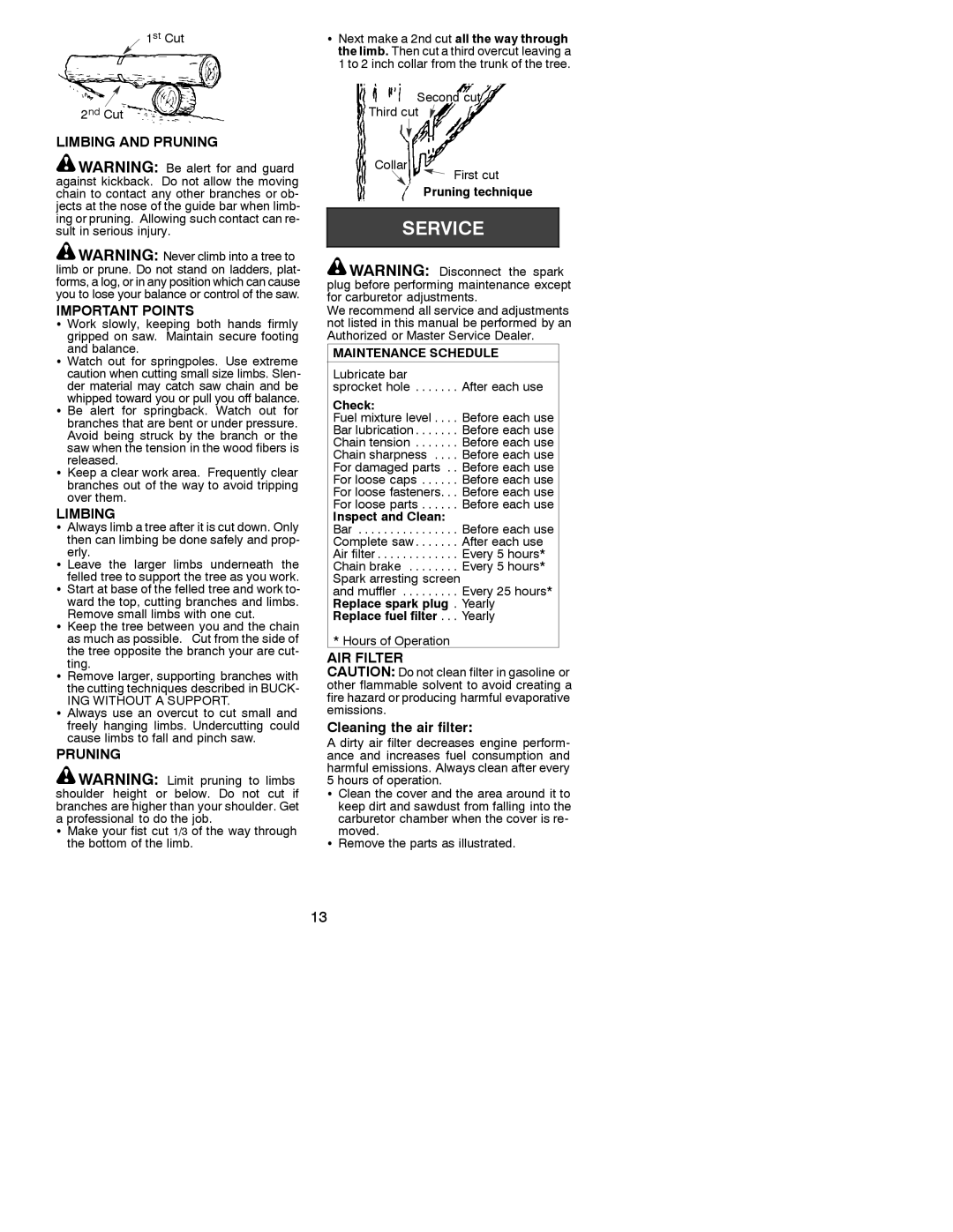 Poulan 3750 instruction manual Limbing and Pruning Important Points, AIR Filter 