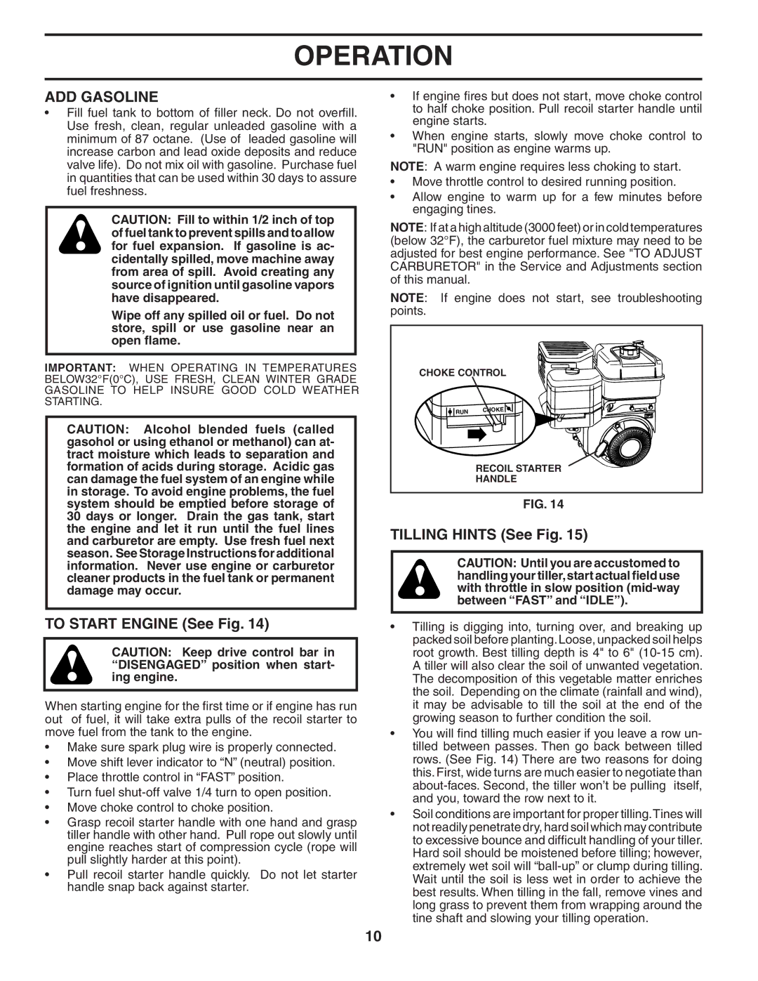 Poulan 401423, 96092000500 manual ADD Gasoline, To Start Engine See Fig, Tilling Hints See Fig 