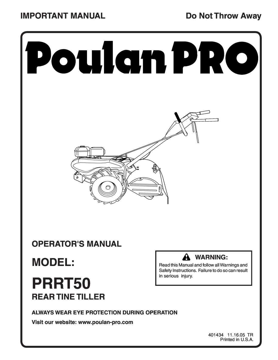 Poulan 401434 manual Model, Important Manual, Operators Manual, Rear Tine Tiller, PRRT50, Do Not Throw Away 