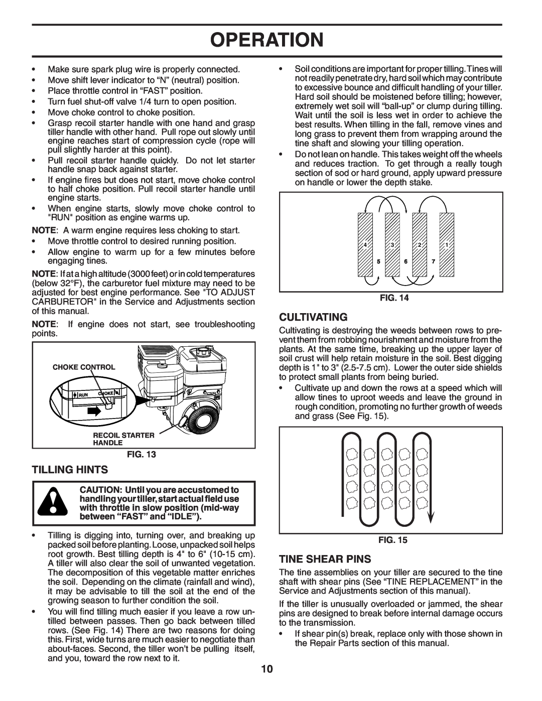 Poulan 401434 manual Tilling Hints, Cultivating, Tine Shear Pins, Operation 