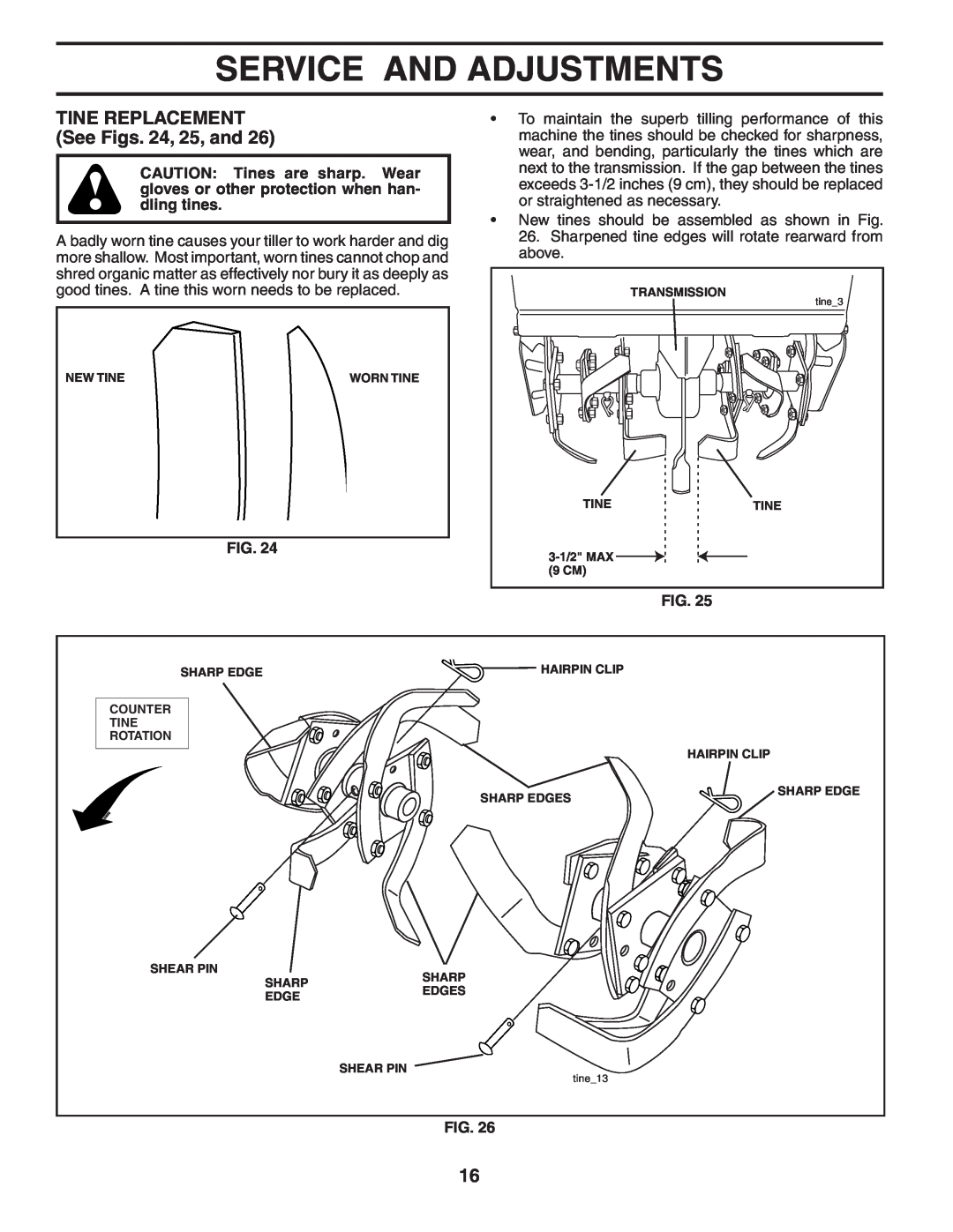 Poulan 401434 manual TINE REPLACEMENT See Figs. 24, 25, and, Service And Adjustments, tine13 
