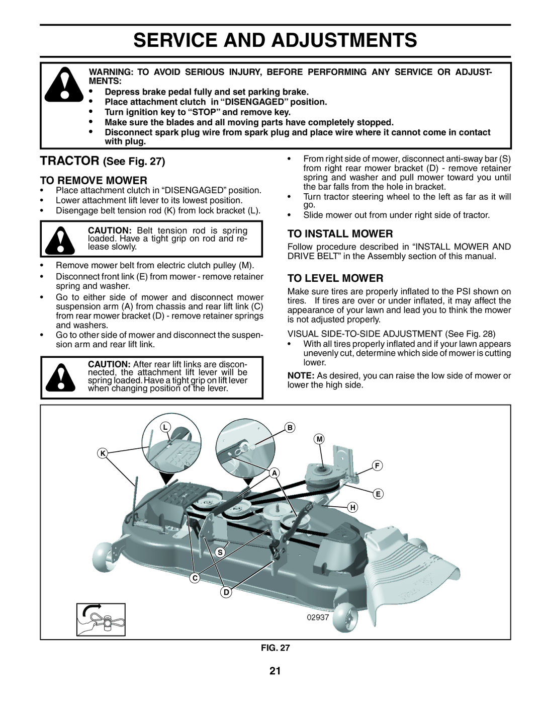 Poulan 402464 manual Service and Adjustments, Tractor See Fig, To Remove Mower, To Install Mower, To Level Mower 