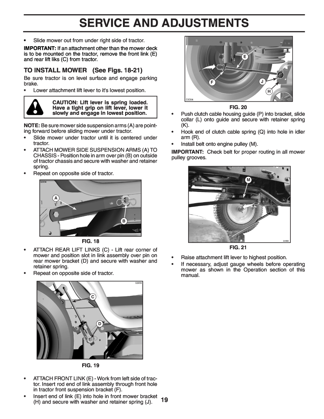Poulan 96042000800, 402938 manual TO INSTALL MOWER See Figs, Service And Adjustments, E Fj H 