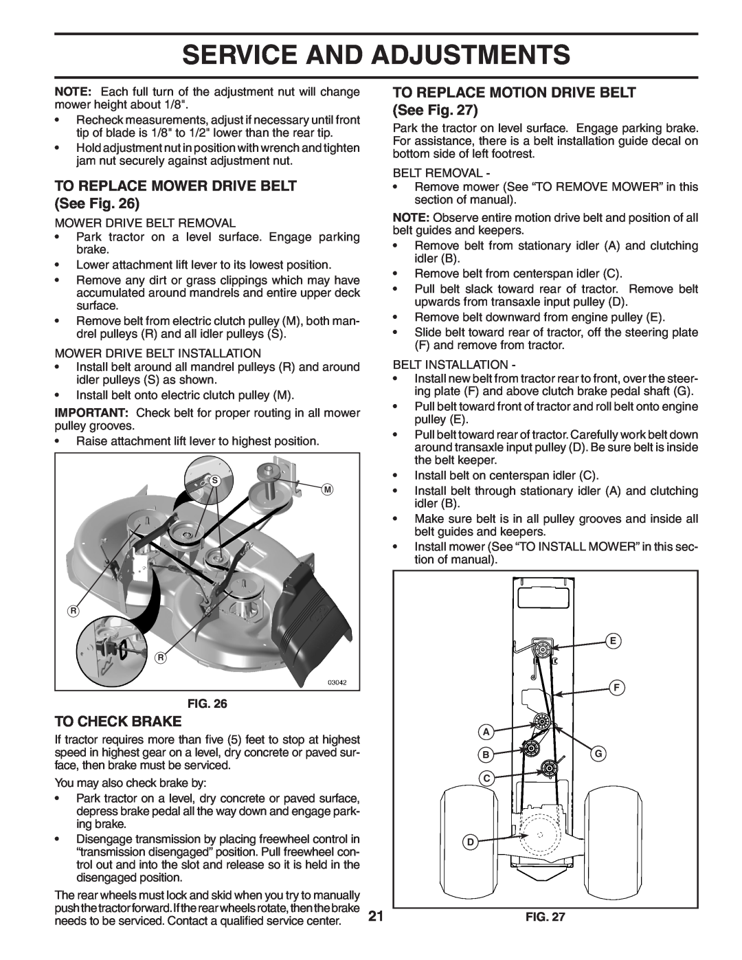 Poulan 96042000800, 402938 manual TO REPLACE MOWER DRIVE BELT See Fig, To Check Brake, TO REPLACE MOTION DRIVE BELT See Fig 