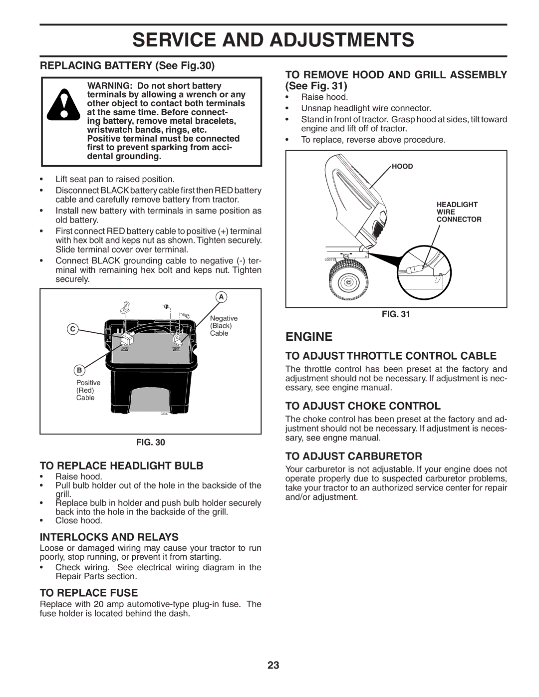 Poulan 402993 manual To Replace Headlight Bulb, Interlocks and Relays, To Replace Fuse, To Adjust Throttle Control Cable 