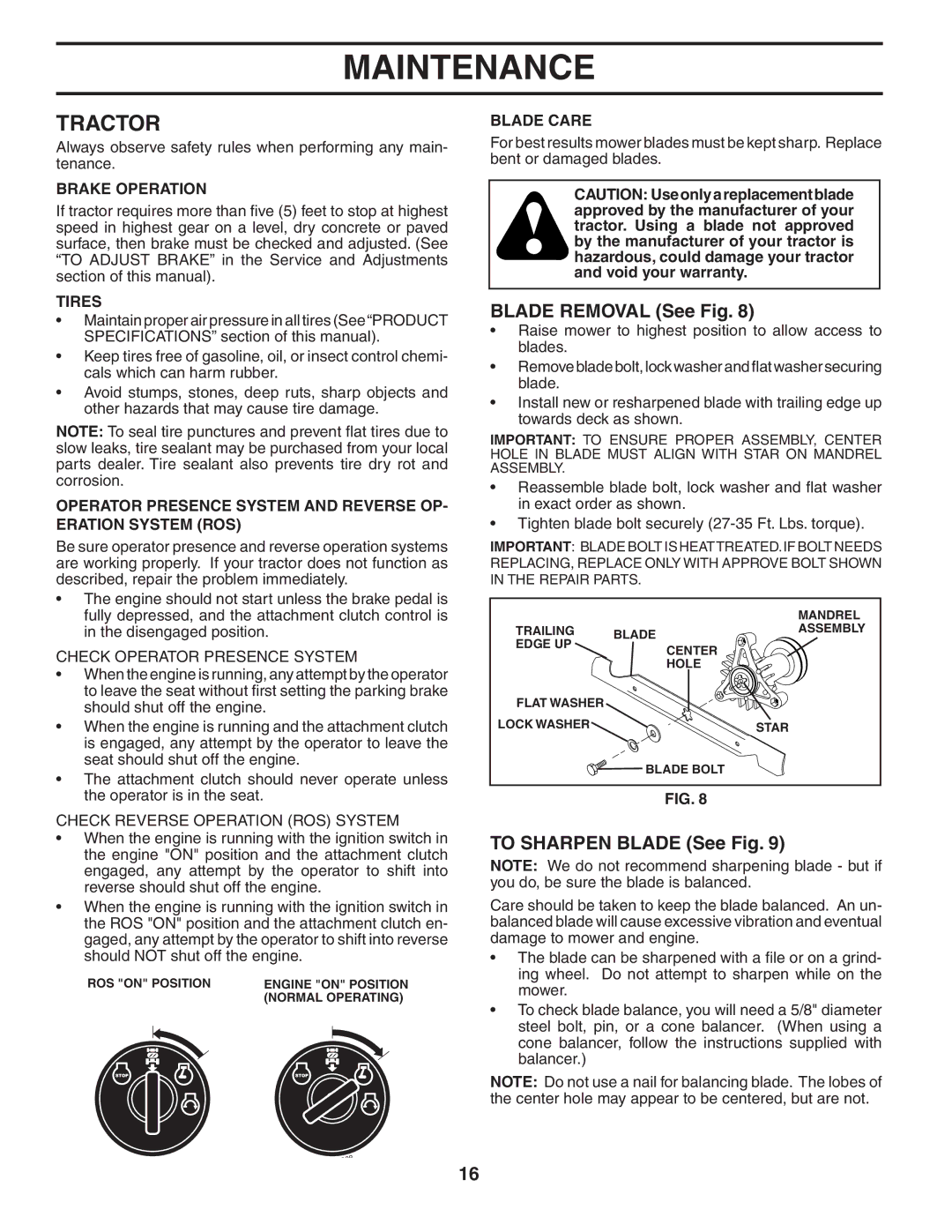 Poulan 403315 manual Tractor, Blade Removal See Fig, To Sharpen Blade See Fig 