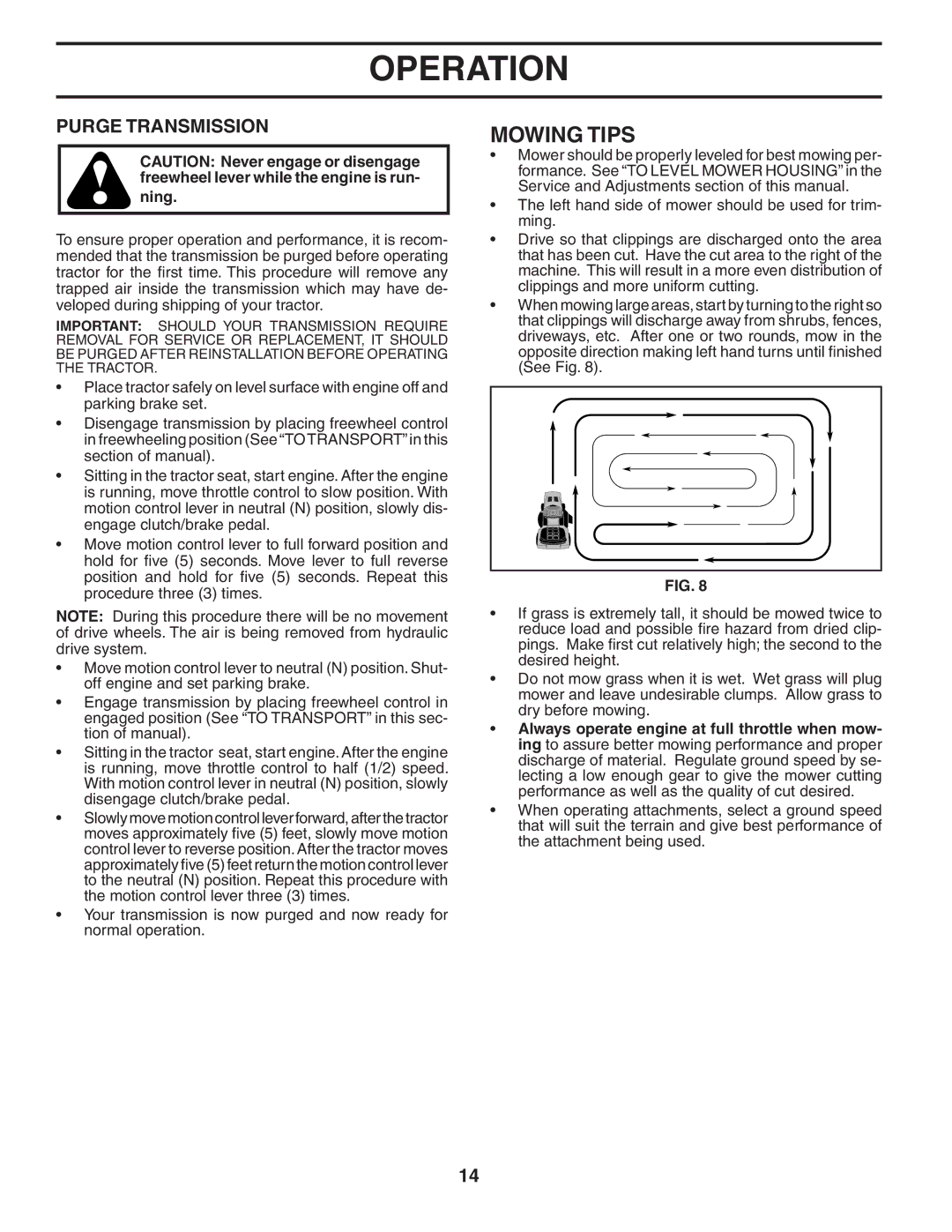 Poulan 403444 manual Mowing Tips, Purge Transmission 