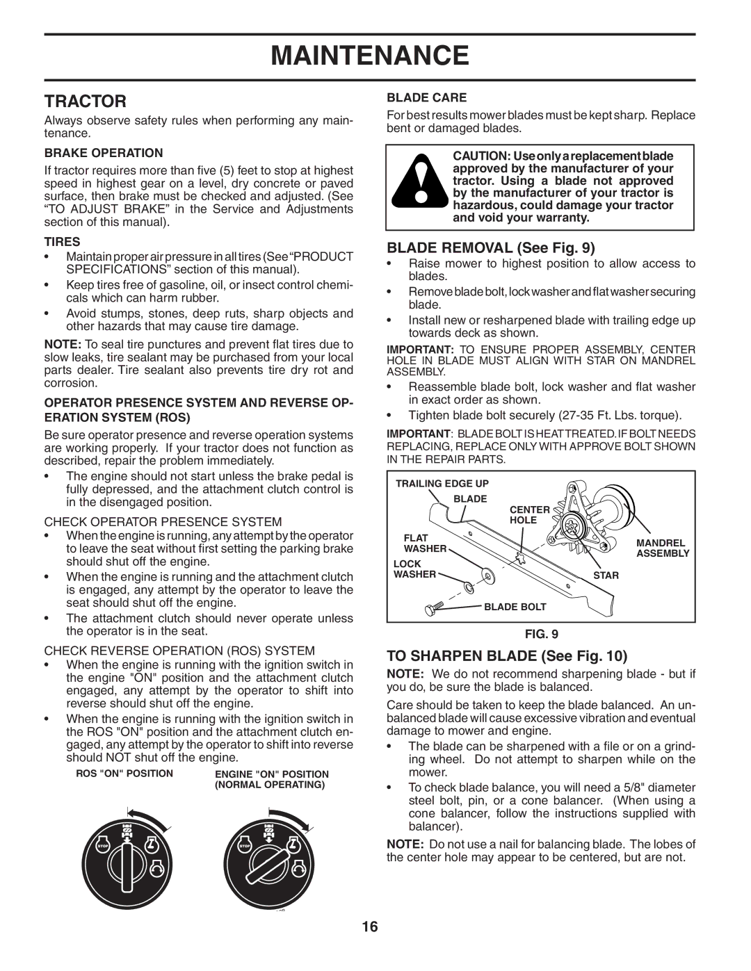 Poulan 403444 manual Tractor, Blade Removal See Fig, To Sharpen Blade See Fig 