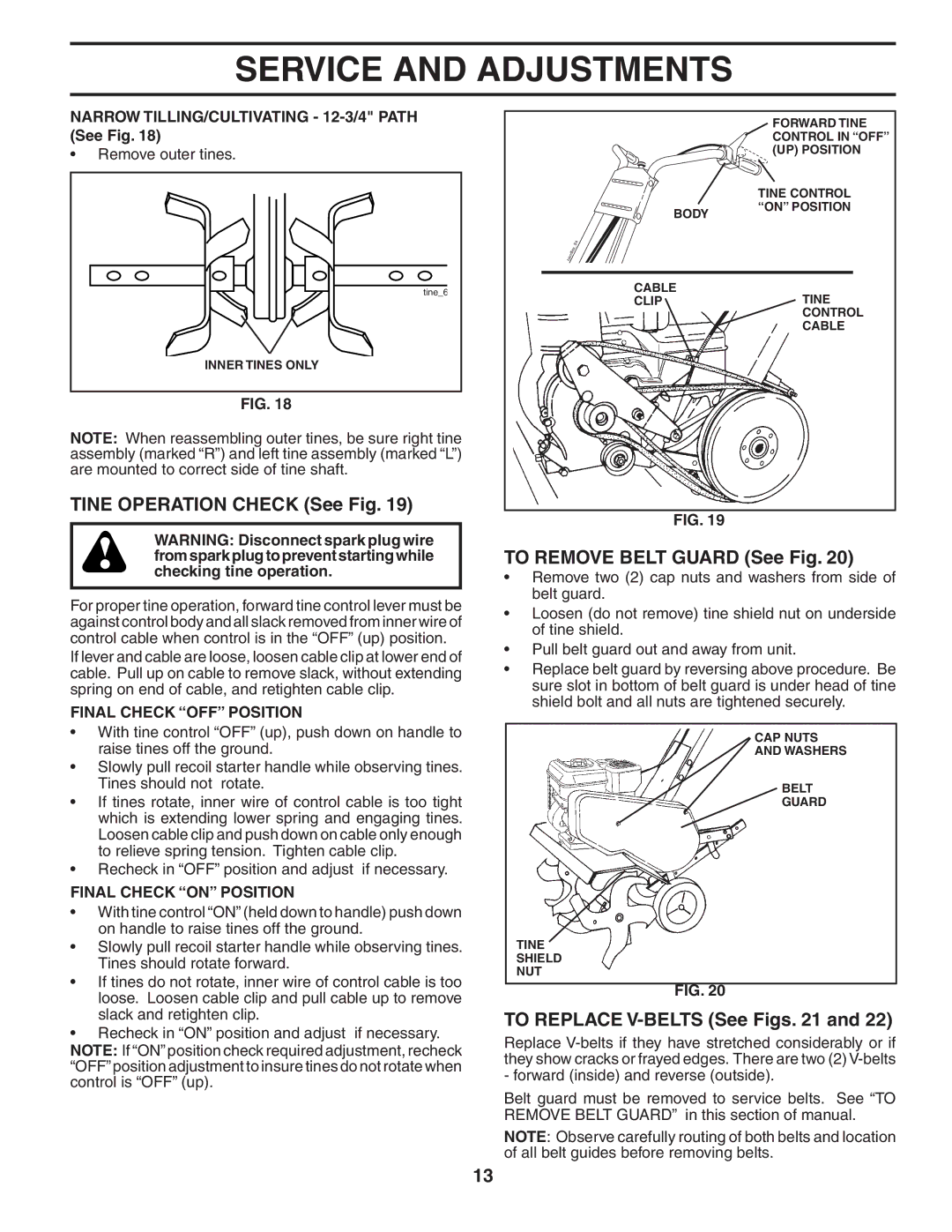 Poulan 96081000700, 403661 Tine Operation Check See Fig, To Remove Belt Guard See Fig, To Replace V-BELTS See Figs 