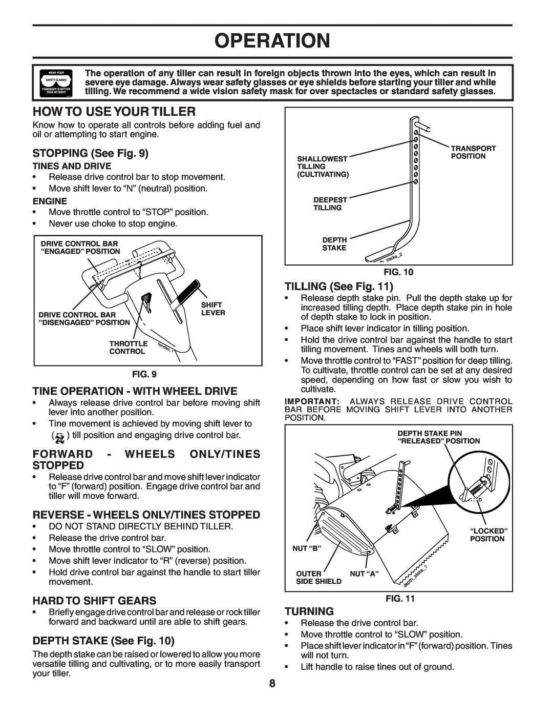 Poulan 403701 How To Use Your Tiller, STOPPING See Fig, Tine Operation - With Wheel Drive, Hard To Shift Gears, Turning 