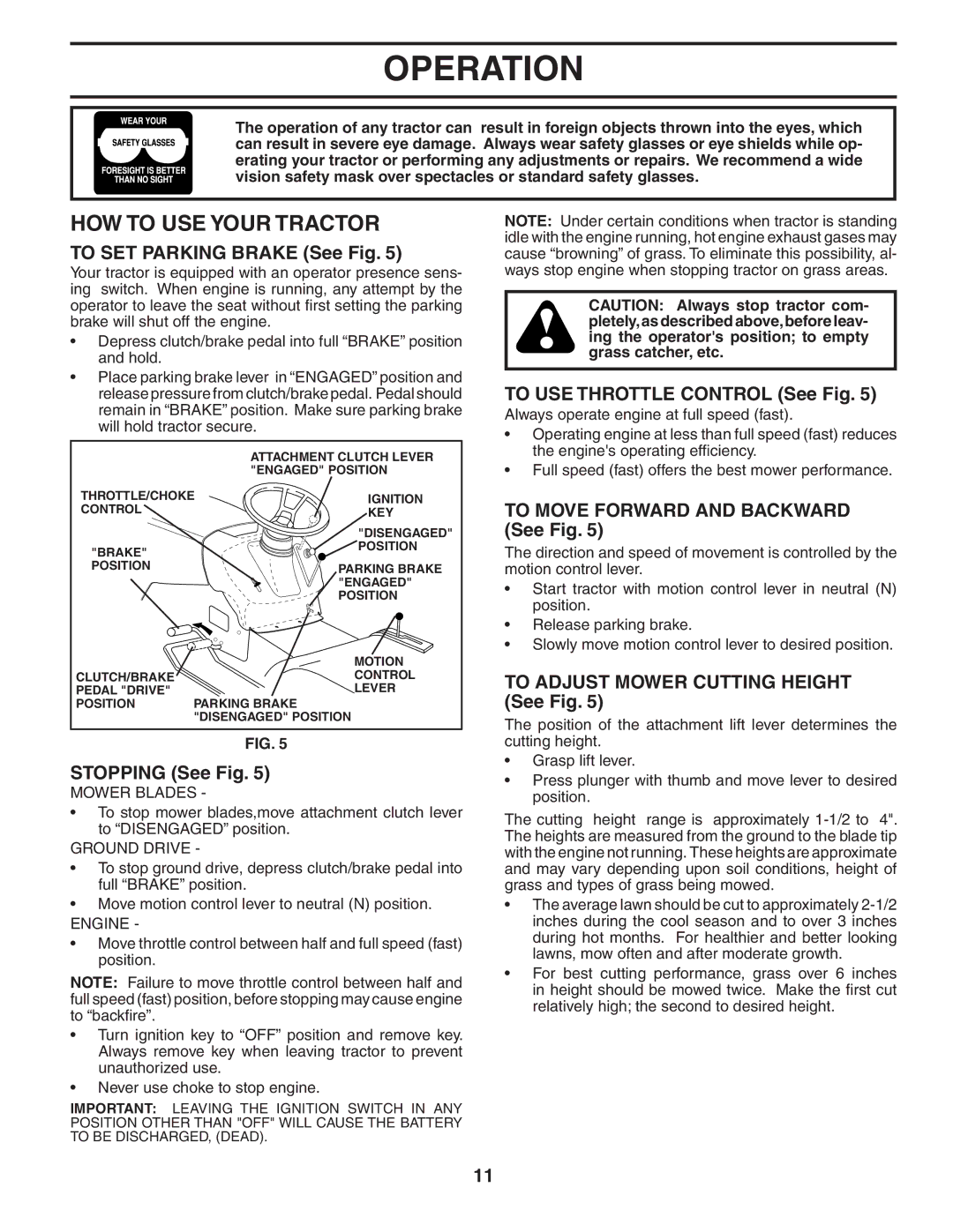 Poulan 403780 manual HOW to USE Your Tractor 