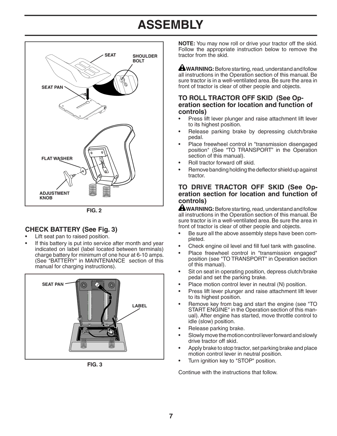 Poulan 403780 manual Check Battery See Fig 