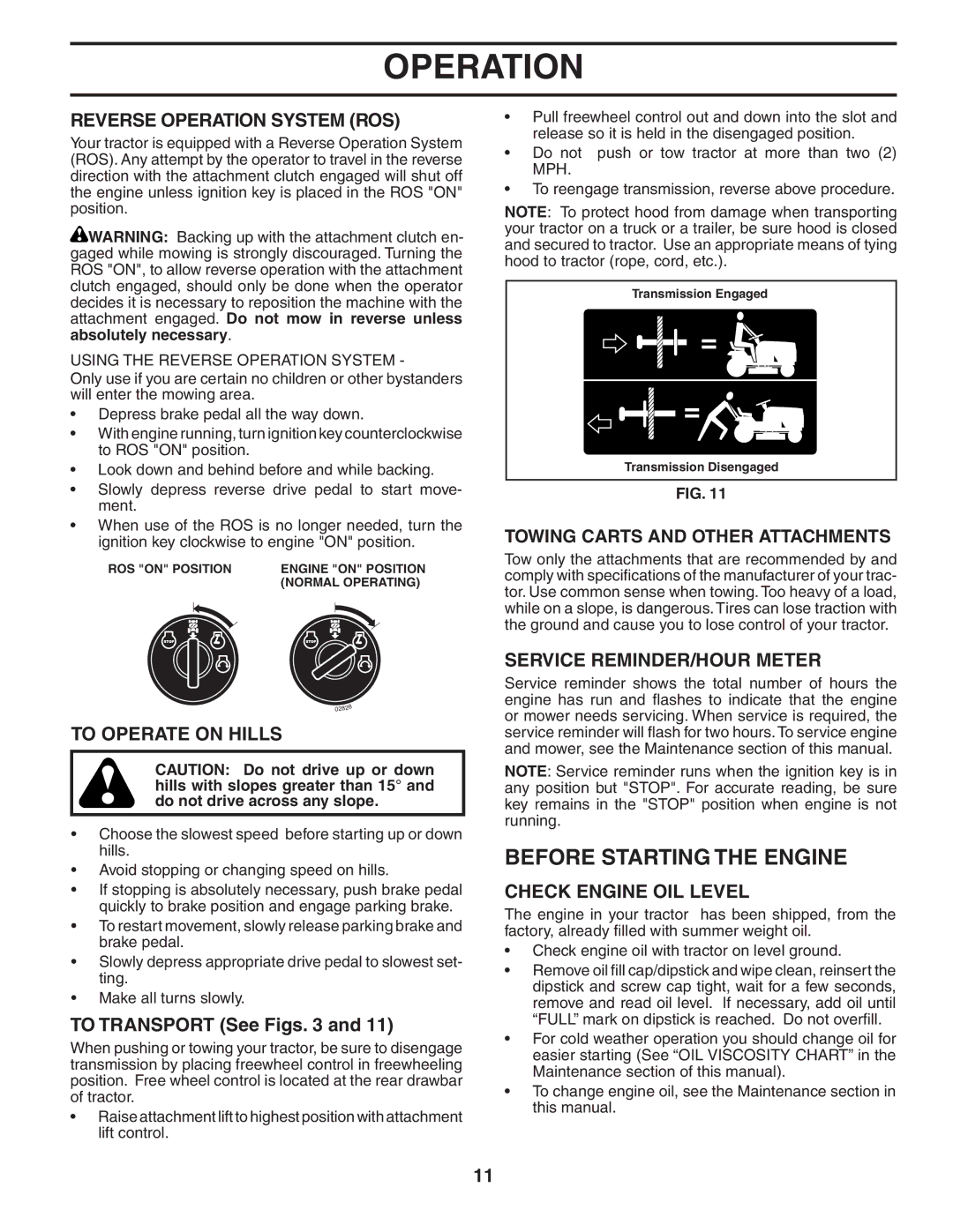 Poulan 403808 Before Starting the Engine, Reverse Operation System ROS, To Operate on Hills, Service REMINDER/HOUR Meter 