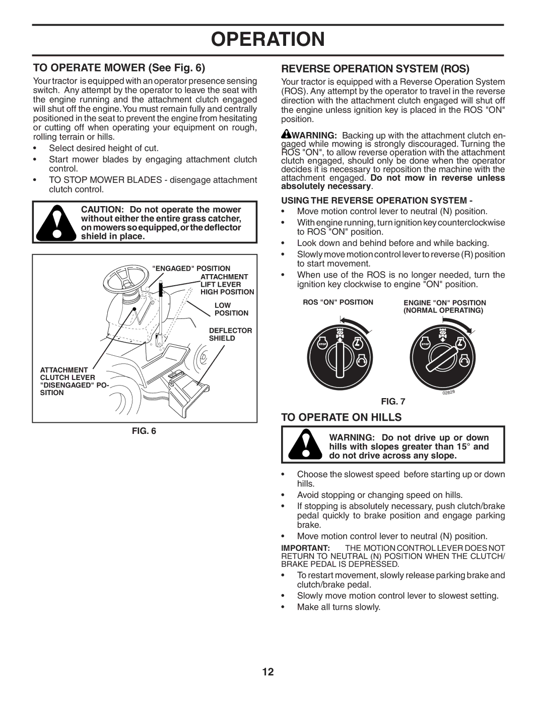 Poulan 404040, 96012005300 manual To Operate Mower See Fig, Reverse Operation System ROS, To Operate on Hills 