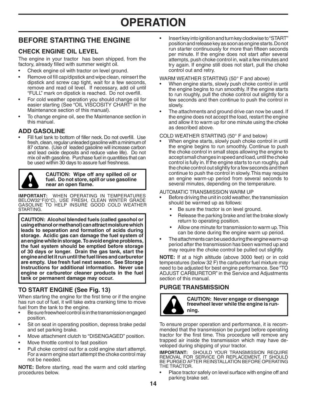 Poulan 404172, 96042002900 manual Before Starting the Engine, Check Engine OIL Level, ADD Gasoline, To Start Engine See Fig 