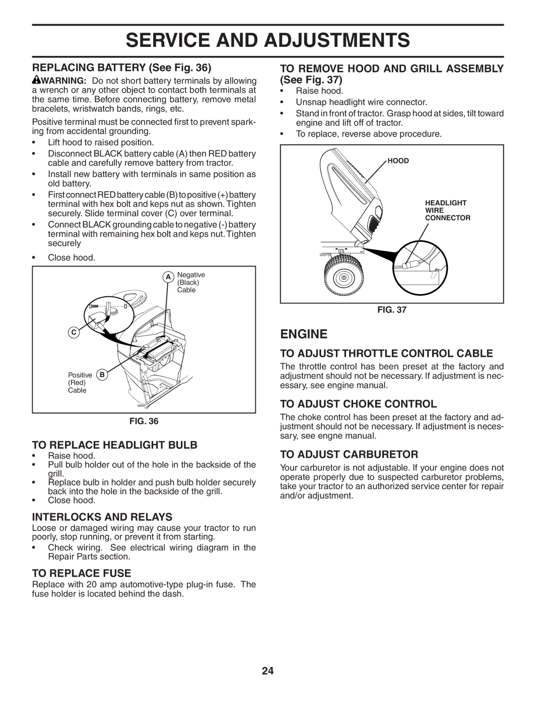 Poulan 404172 manual To Adjust Throttle Control Cable, To Replace Headlight Bulb, Interlocks and Relays, To Replace Fuse 