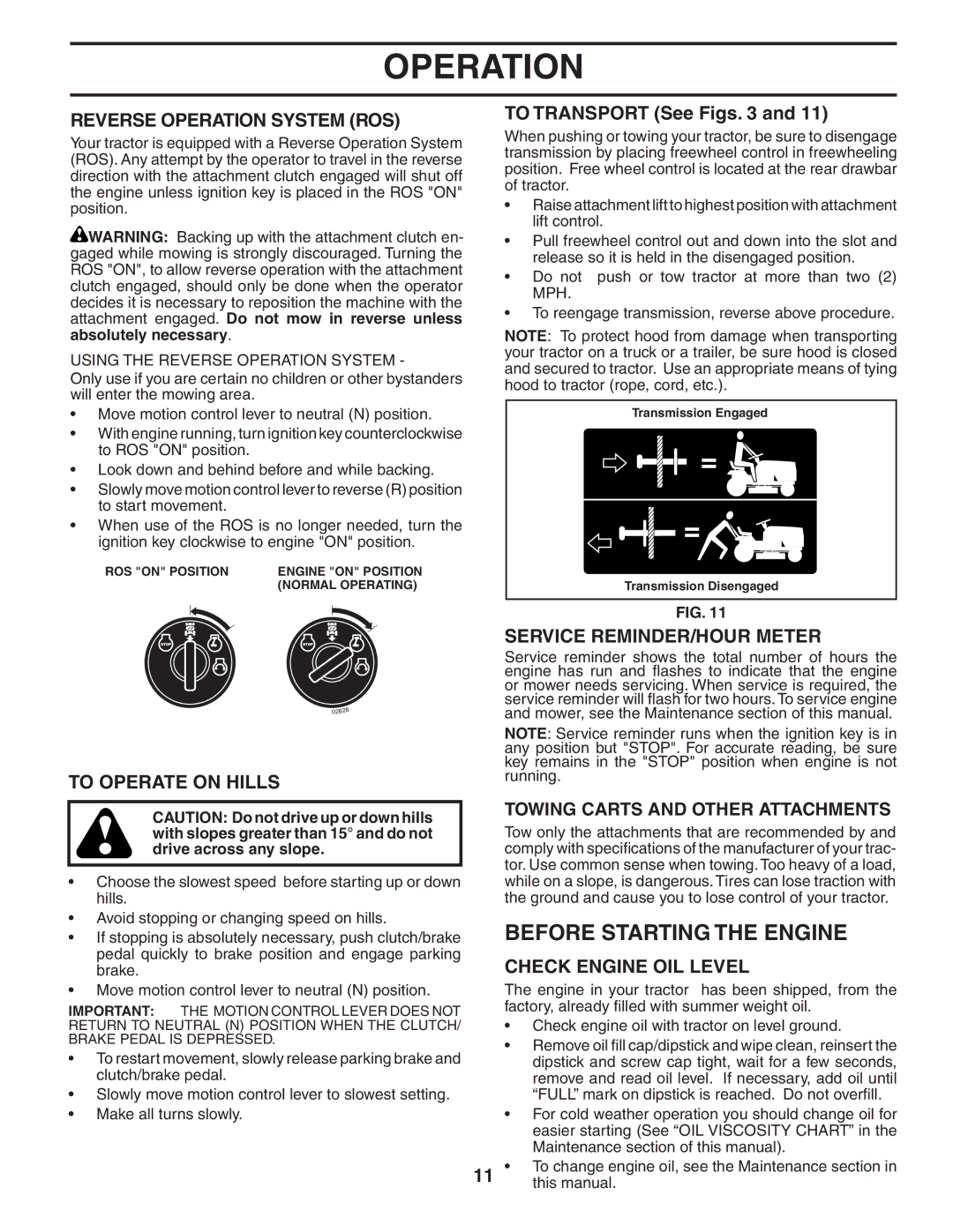 Poulan XT22H42YT Before Starting the Engine, Reverse Operation System ROS, To Operate on Hills, Check Engine OIL Level 