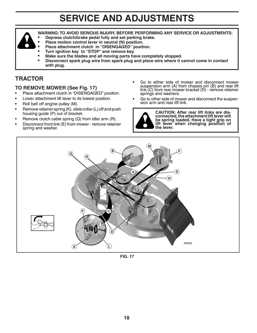 Poulan 404378, XT22H42YT manual Service and Adjustments, To Remove Mower See Fig 